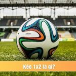 kèo 1x2 là gì