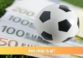 Kèo chấp là gì?